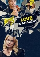 Рекомендуем посмотреть Любовь и анархия