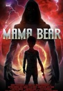 Рекомендуем посмотреть Мама-медведица