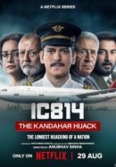 Рекомендуем посмотреть Рейс 814: Захват Кандагара