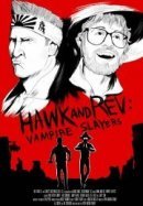 Хоук и Рев: Убийцы вампиров