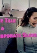 Рекомендуем посмотреть Сказка о корпоративной рабыне
