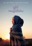 Рекомендуем посмотреть Девушка из Могадишо
