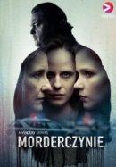 Рекомендуем посмотреть Женщины-убийцы
