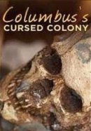 Рекомендуем посмотреть Пропавшая колония Колумба