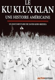 Ку-клукс-клан. Американская история